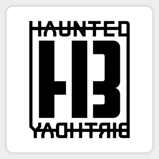 Haunted Birthday Text Logo (black) Magnet